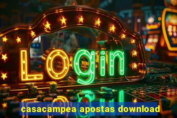 casacampea apostas download